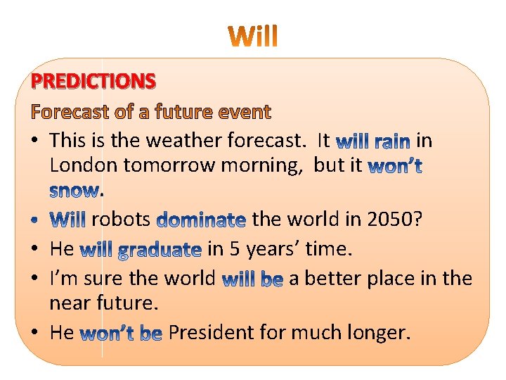 PREDICTIONS • This is the weather forecast. It in London tomorrow morning, but it.