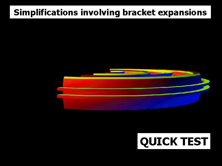 Simplifications involving bracket expansions QUICK TEST © T Madas 