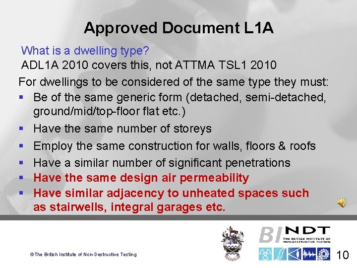 Approved Document L 1 A What is a dwelling type? ADL 1 A 2010