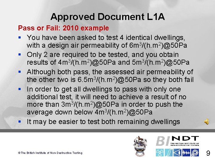 Approved Document L 1 A Pass or Fail: 2010 example § You have been