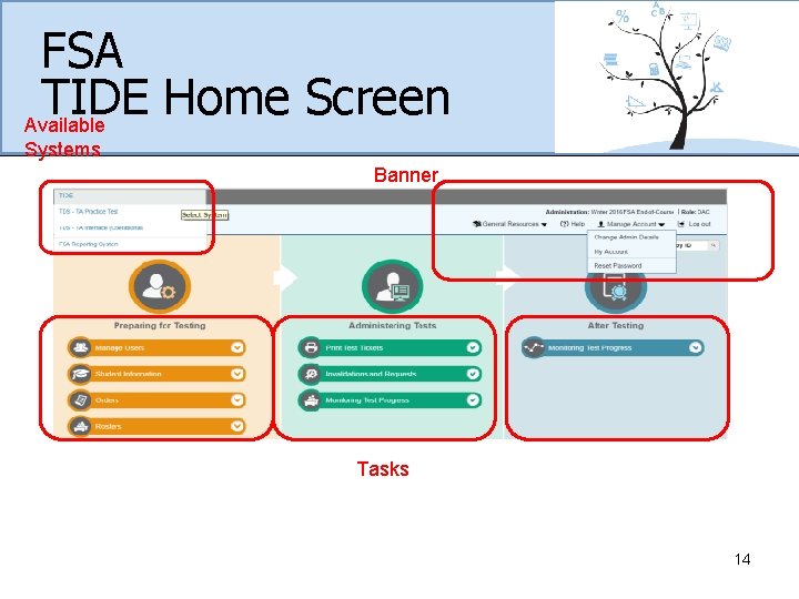 FSA TIDE Home Screen Available Systems Banner Tasks 14 