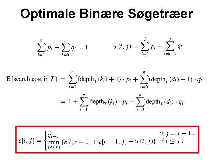Optimale Binære Søgetræer 