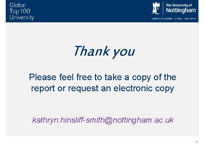 Thank you Please feel free to take a copy of the report or request