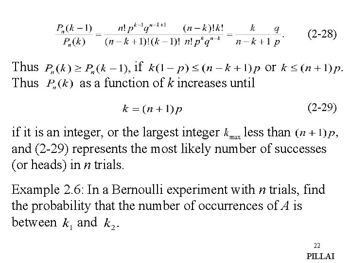 (2 -28) Thus if or as a function of k increases until (2 -29)