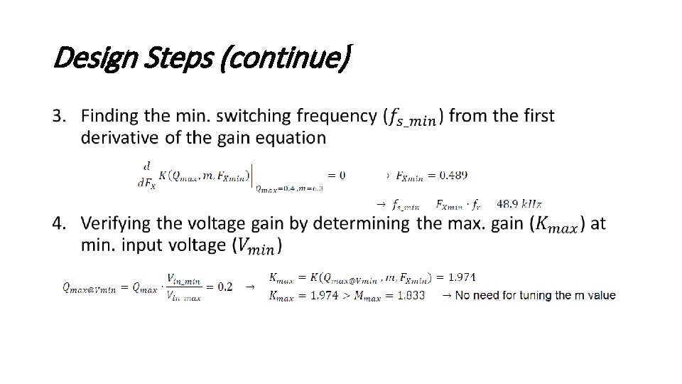 Design Steps (continue) • 