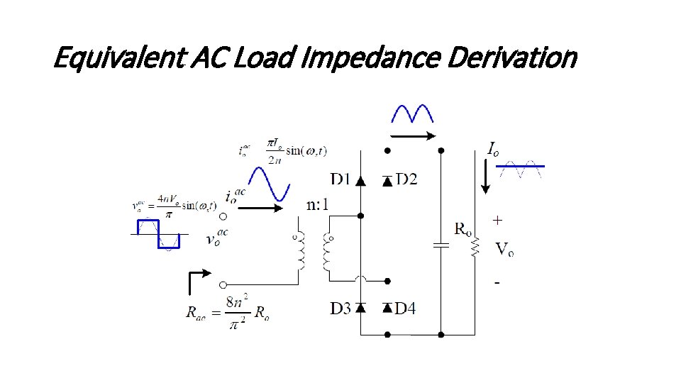 Equivalent AC Load Impedance Derivation 