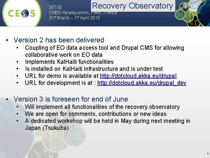 Recovery Observatory SIT-30 CNES Headquarters, Paris, France 31 st March – 1 st April
