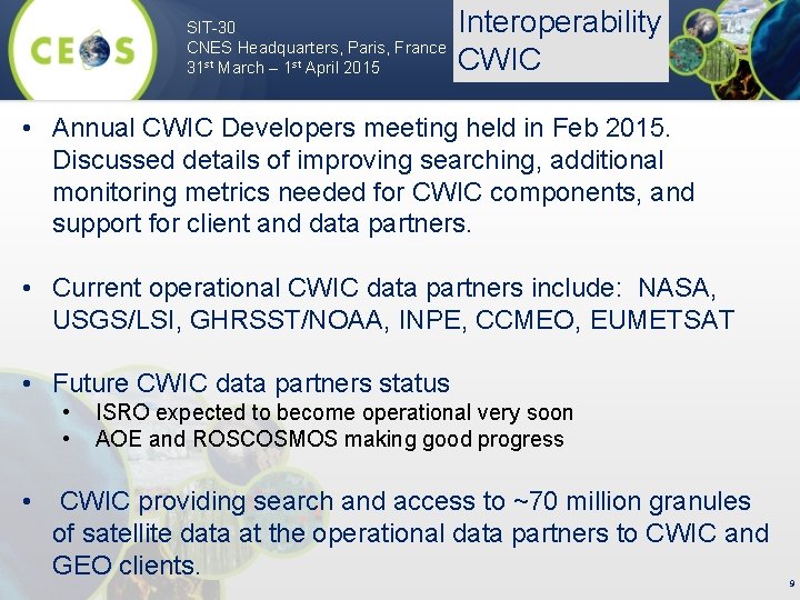 SIT-30 CNES Headquarters, Paris, France 31 st March – 1 st April 2015 Interoperability
