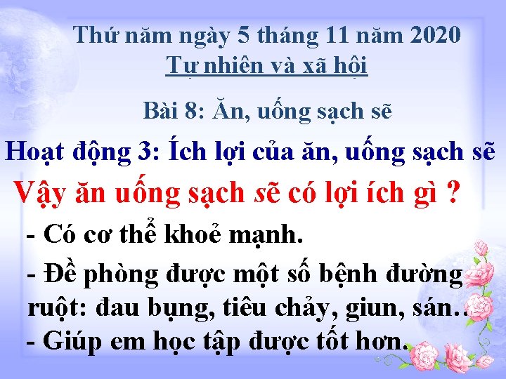 Thứ năm ngày 5 tháng 11 năm 2020 Tự nhiên và xã hội Bài