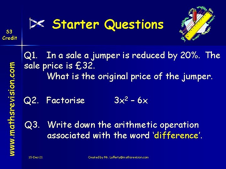 Starter Questions www. mathsrevision. com S 3 Credit Q 1. In a sale a