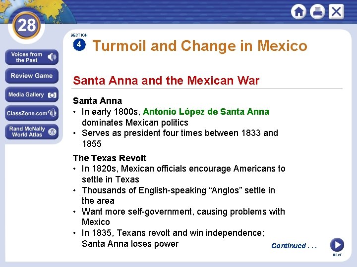 SECTION 4 Turmoil and Change in Mexico Santa Anna and the Mexican War Santa