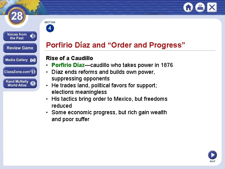 SECTION 4 Porfirio Díaz and “Order and Progress” Rise of a Caudillo • Porfirio