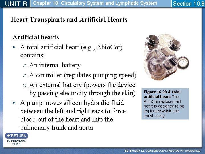 UNIT B Chapter 10: Circulatory System and Lymphatic System Section 10. 8 Heart Transplants