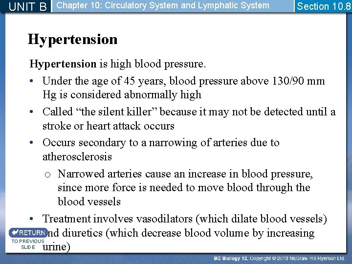 UNIT B Chapter 10: Circulatory System and Lymphatic System Section 10. 8 Hypertension is