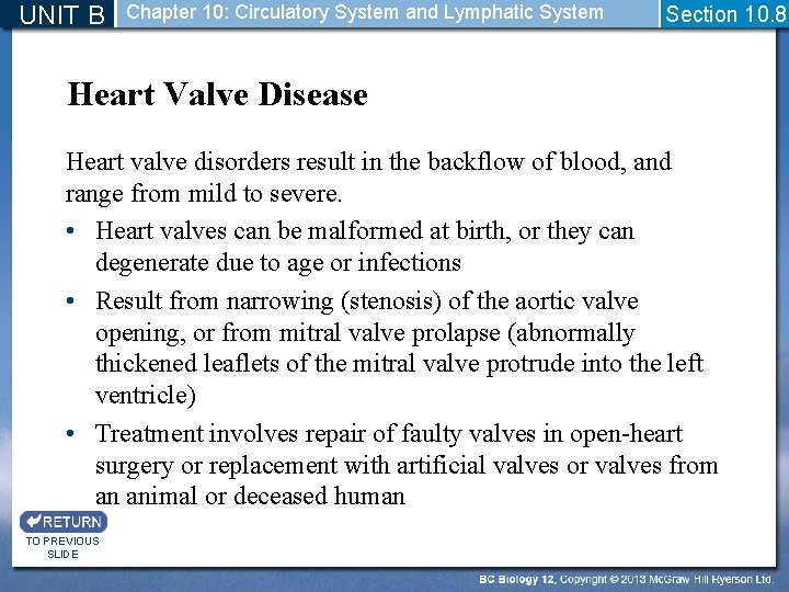 UNIT B Chapter 10: Circulatory System and Lymphatic System Section 10. 8 Heart Valve
