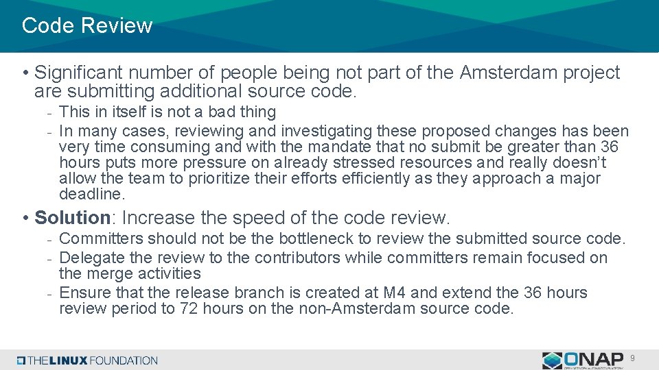Code Review • Significant number of people being not part of the Amsterdam project