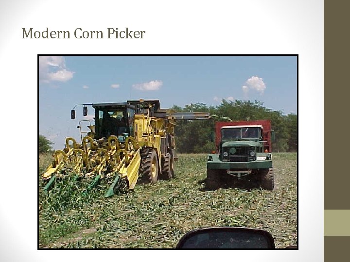 Modern Corn Picker 