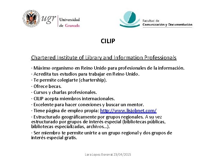 CILIP Chartered Institute of Library and Information Professionals · Máximo organismo en Reino Unido