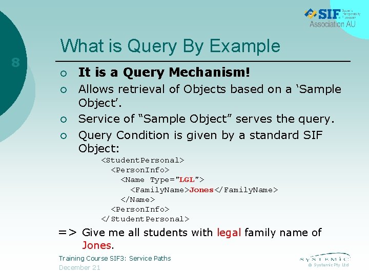 8 What is Query By Example ¡ ¡ It is a Query Mechanism! Allows