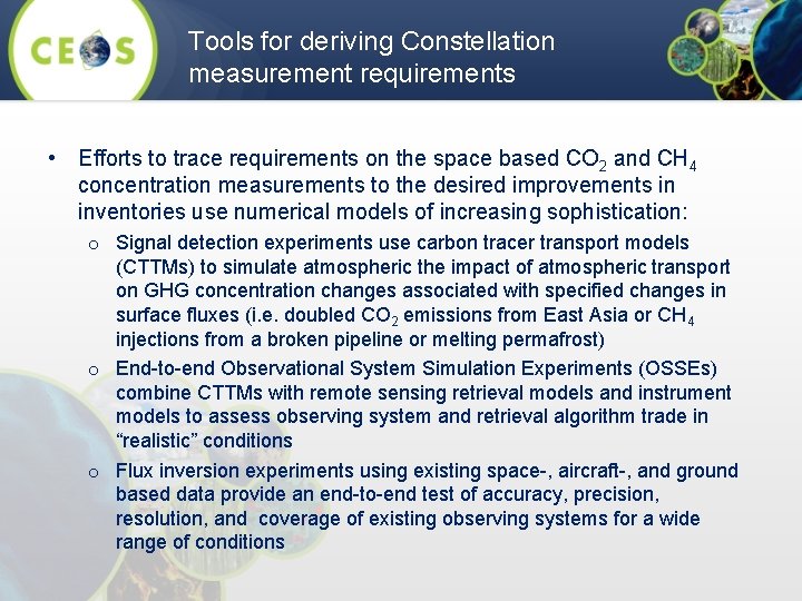 Tools for deriving Constellation measurement requirements • Efforts to trace requirements on the space