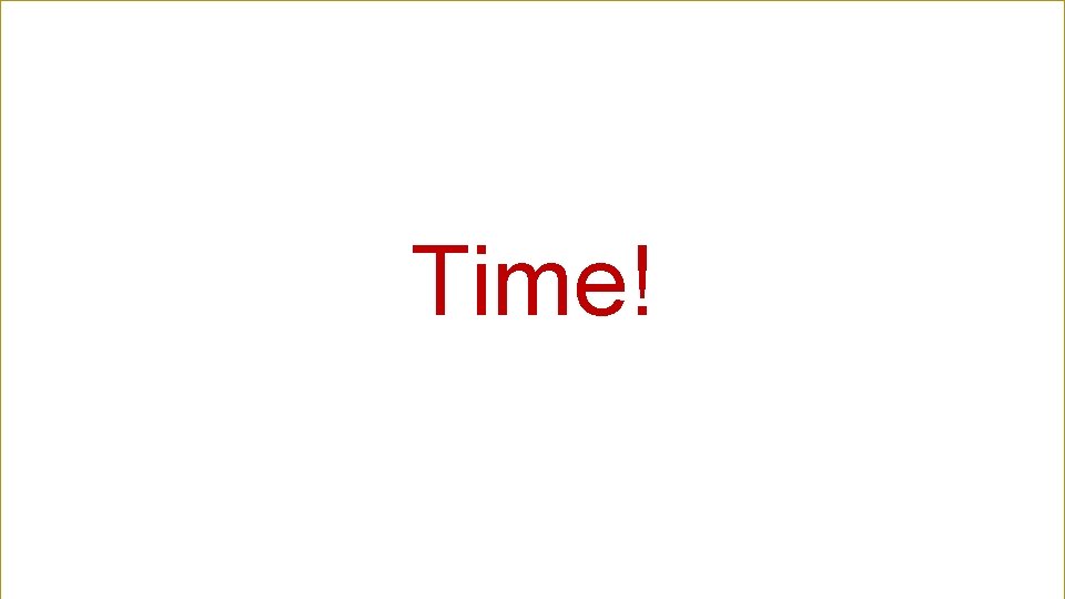 Time! Power. BIWorld. Tour. com #PBIWorld. Tour Time! Power. BIWorld. Tour. com #PBIWorld. Tour