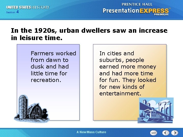 425 Chapter Section 1 In the 1920 s, urban dwellers saw an increase in