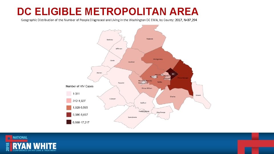 DC ELIGIBLE METROPOLITAN AREA Geographic Distribution of the Number of People Diagnosed and Living