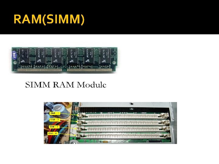 RAM(SIMM) RAM(SIMM)