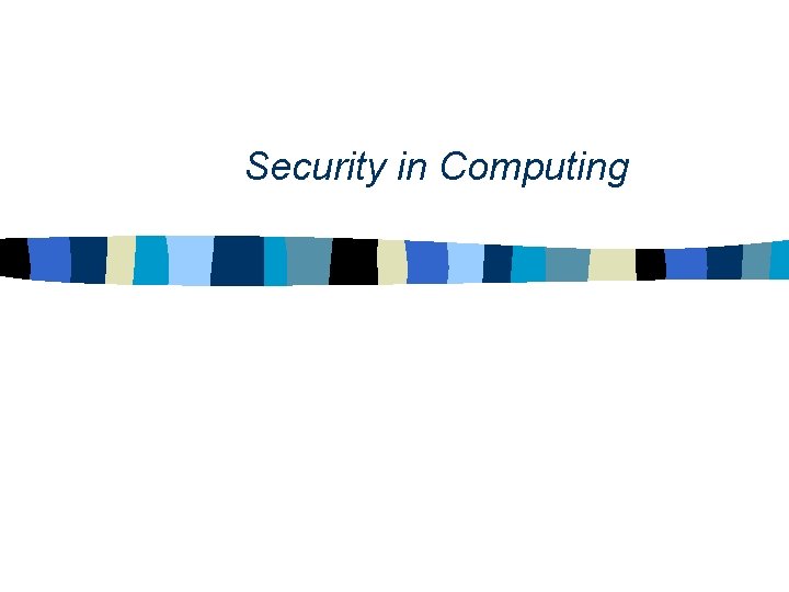 Security in Computing 