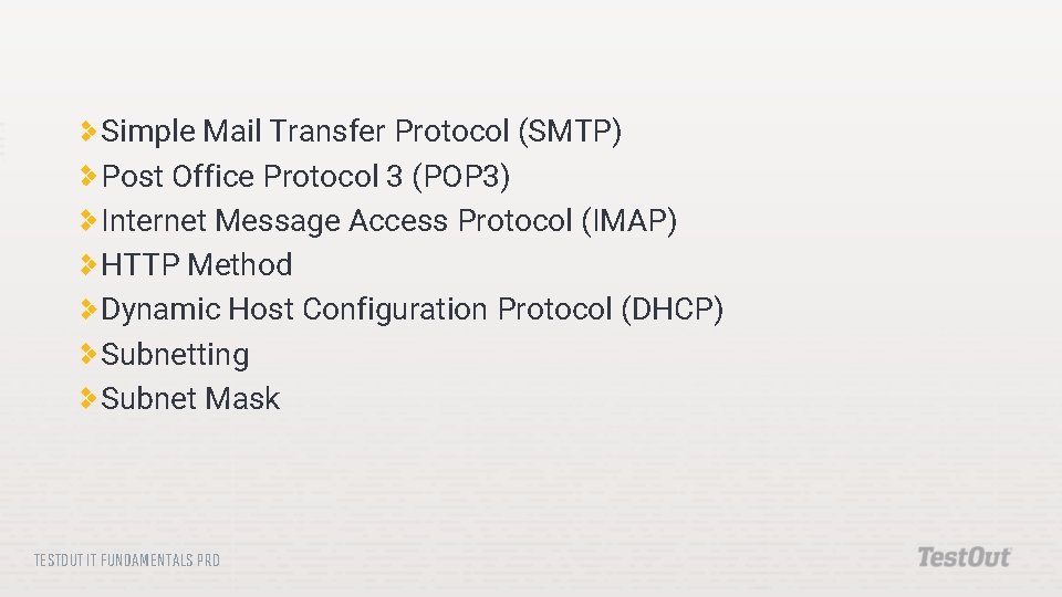 Simple Mail Transfer Protocol (SMTP) Post Office Protocol 3 (POP 3) Internet Message Access