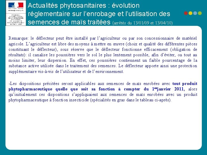 Actualités phytosanitaires : évolution réglementaire sur l’enrobage et l’utilisation des semences de maïs traitées