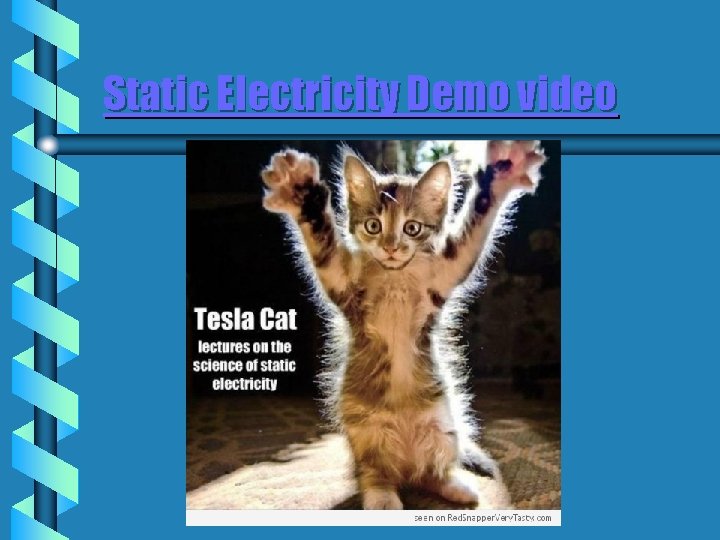 Static Electricity Demo video 