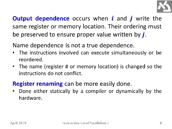 April 2019 Instruction-Level Parallelism 1 8 