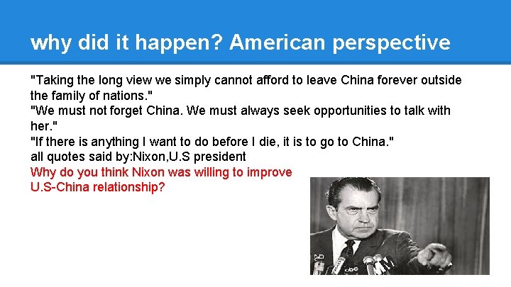 why did it happen? American perspective "Taking the long view we simply cannot afford