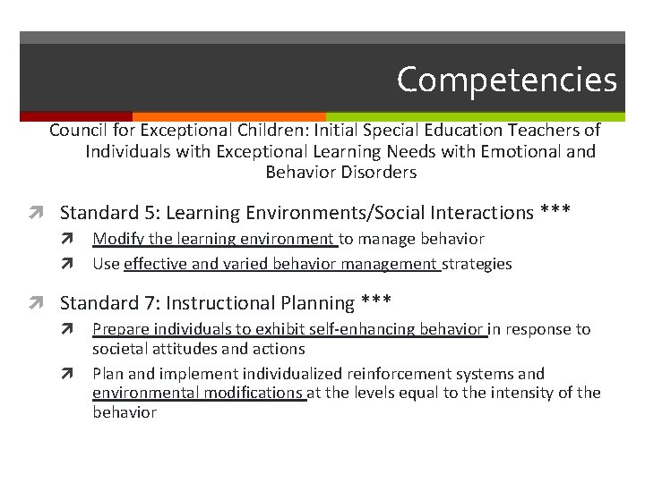 Competencies Council for Exceptional Children: Initial Special Education Teachers of Individuals with Exceptional Learning