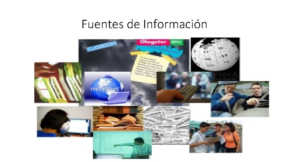 Fuentes de Información 