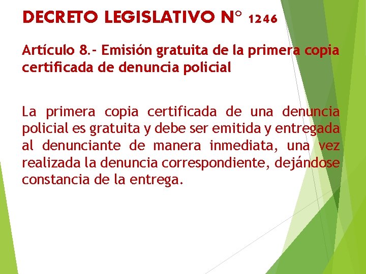 DECRETO LEGISLATIVO N° 1246 Artículo 8. - Emisión gratuita de la primera copia certificada