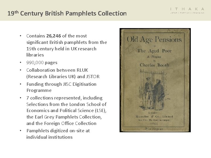 19 th Century British Pamphlets Collection • Contains 26, 246 of the most significant