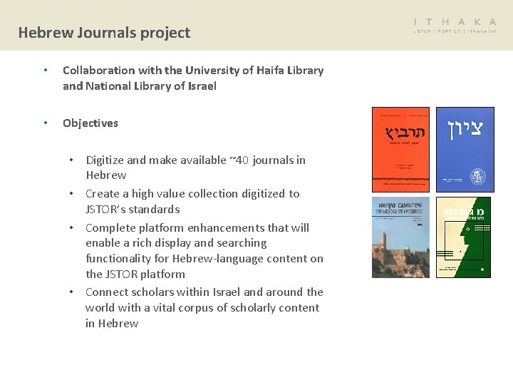 Hebrew Journals project • Collaboration with the University of Haifa Library and National Library