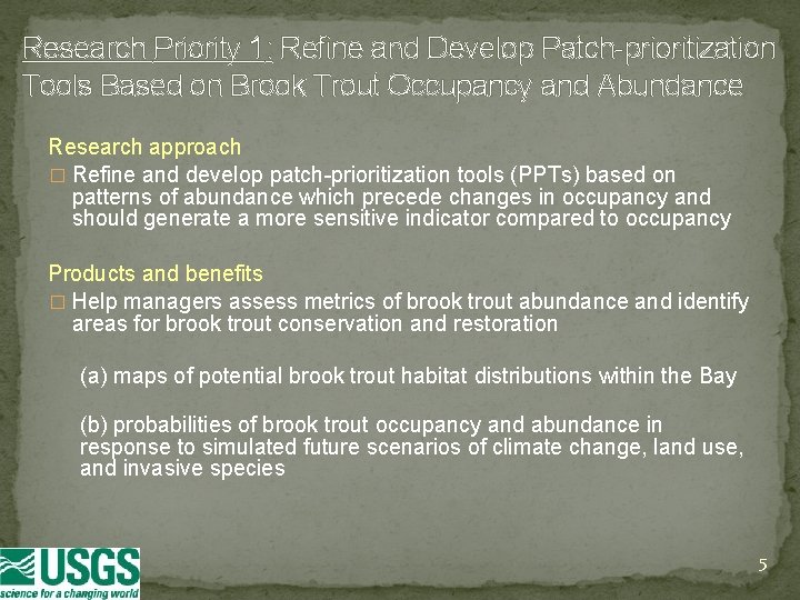 Research Priority 1: Refine and Develop Patch-prioritization Tools Based on Brook Trout Occupancy and