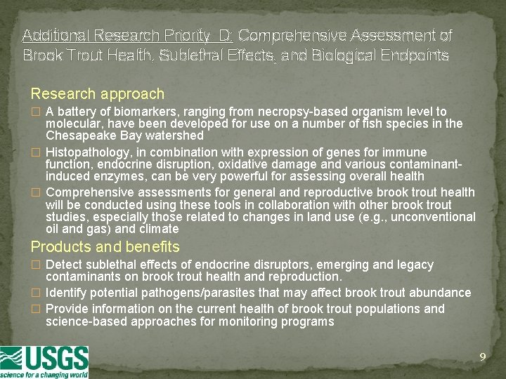 Additional Research Priority D: Comprehensive Assessment of Brook Trout Health, Sublethal Effects, and Biological
