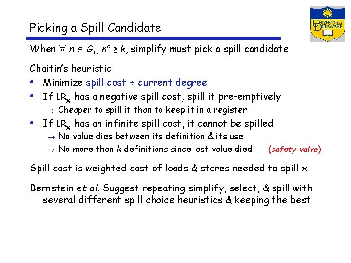 Picking a Spill Candidate When n GI, n ≥ k, simplify must pick a