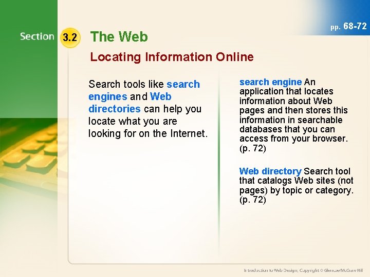 3. 2 pp. The Web 68 -72 Locating Information Online Search tools like search
