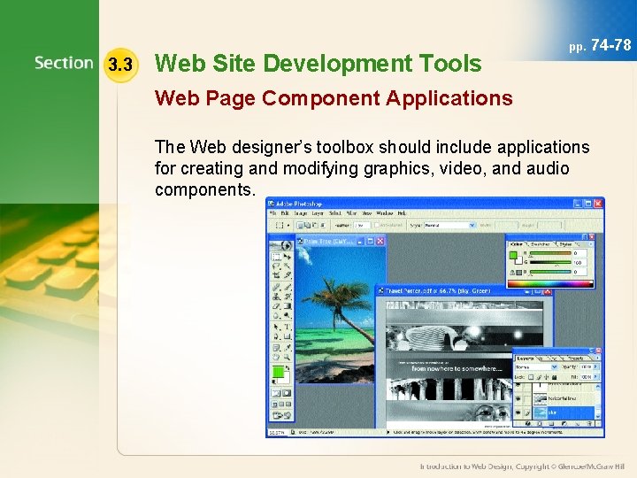 3. 3 Web Site Development Tools pp. Web Page Component Applications The Web designer’s