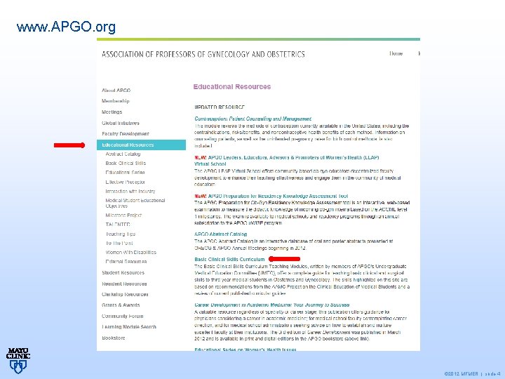 www. APGO. org © 2012 MFMER | slide-4 