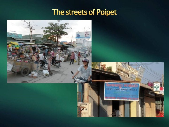 The streets of Poipet 