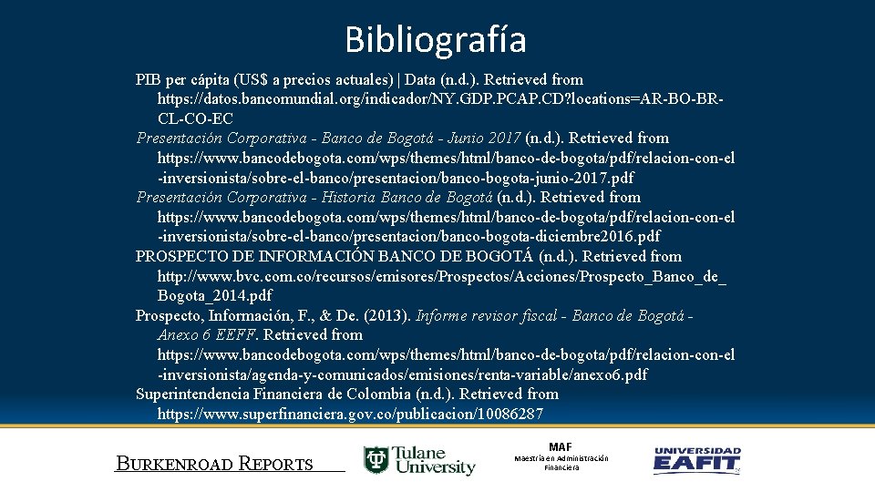 Bibliografía PIB per cápita (US$ a precios actuales) | Data (n. d. ). Retrieved