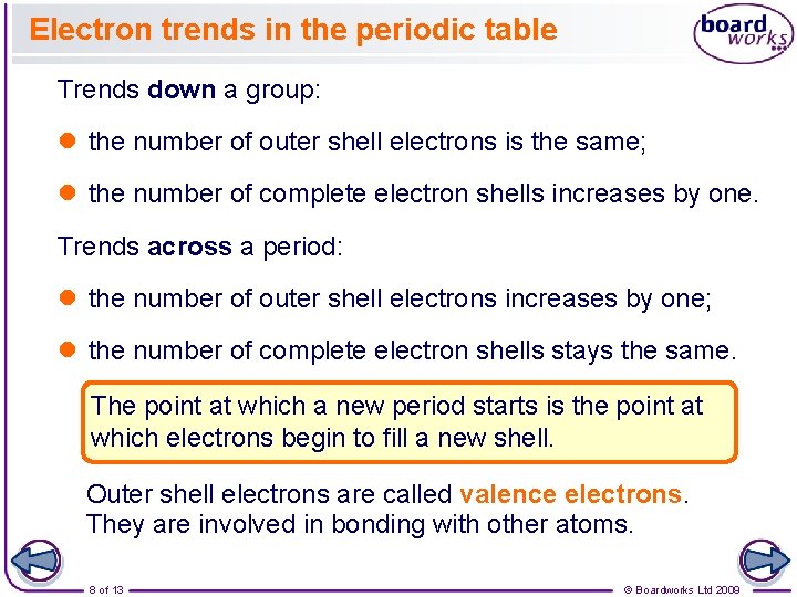 Electron trends in the periodic table Trends down a group: l the number of