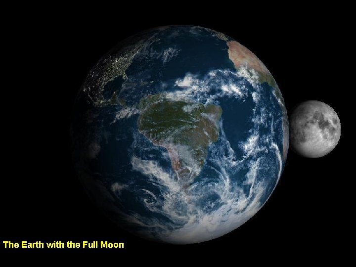 The Earth with the Full Moon 