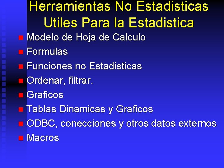 Herramientas No Estadisticas Utiles Para la Estadistica Modelo de Hoja de Calculo n Formulas